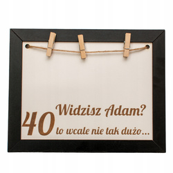 Tabliczka na urodziny 20, 30, 40, 50, 60 to nie tak dużo ramka prezent